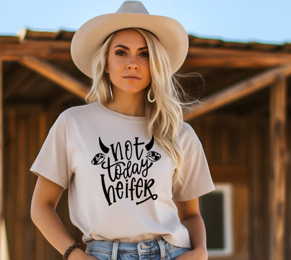 Not Today Heifer - Design Only