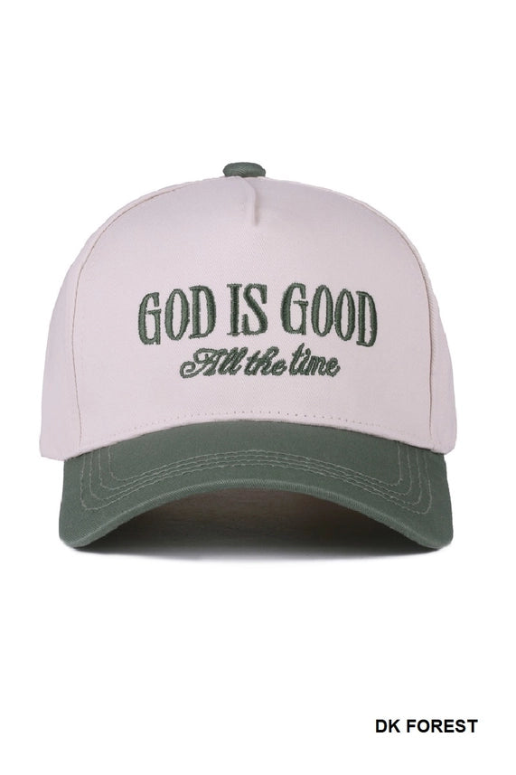 God Is Good All The Time Hat