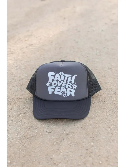 Faith Over Fear Trucker Hat