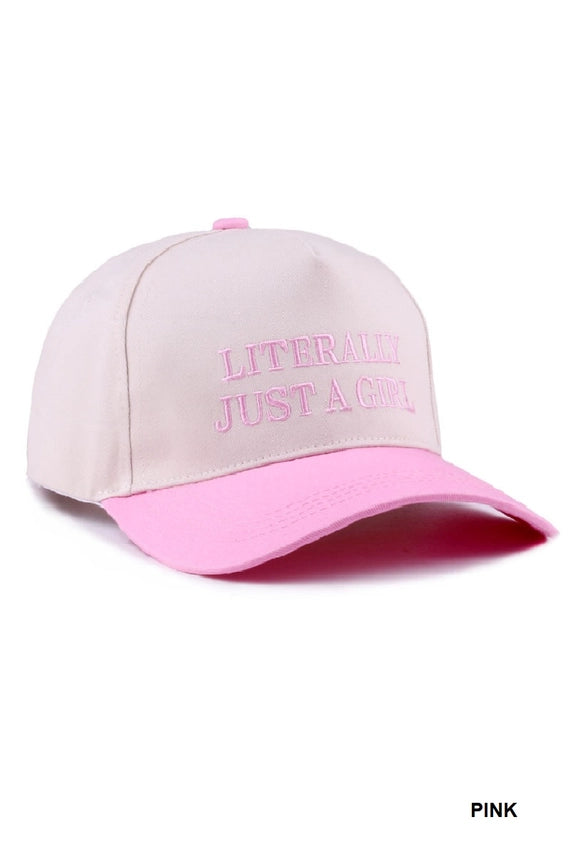 Literally Just A Girl Hat