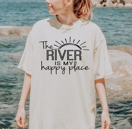 The River is my Happy Place - Design Only