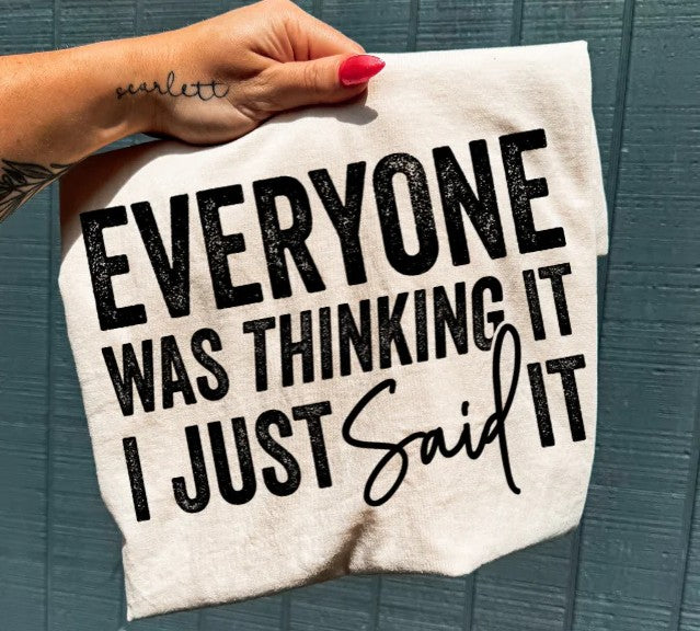 I Just Said It- Design Only