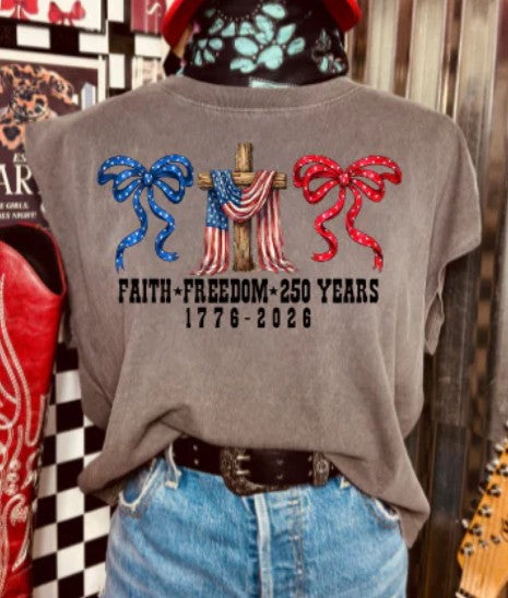 Faith & Freedom 250 Years - Design Only