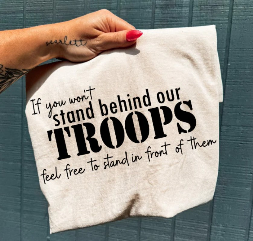 Stand Behind Our Troops - Design Only