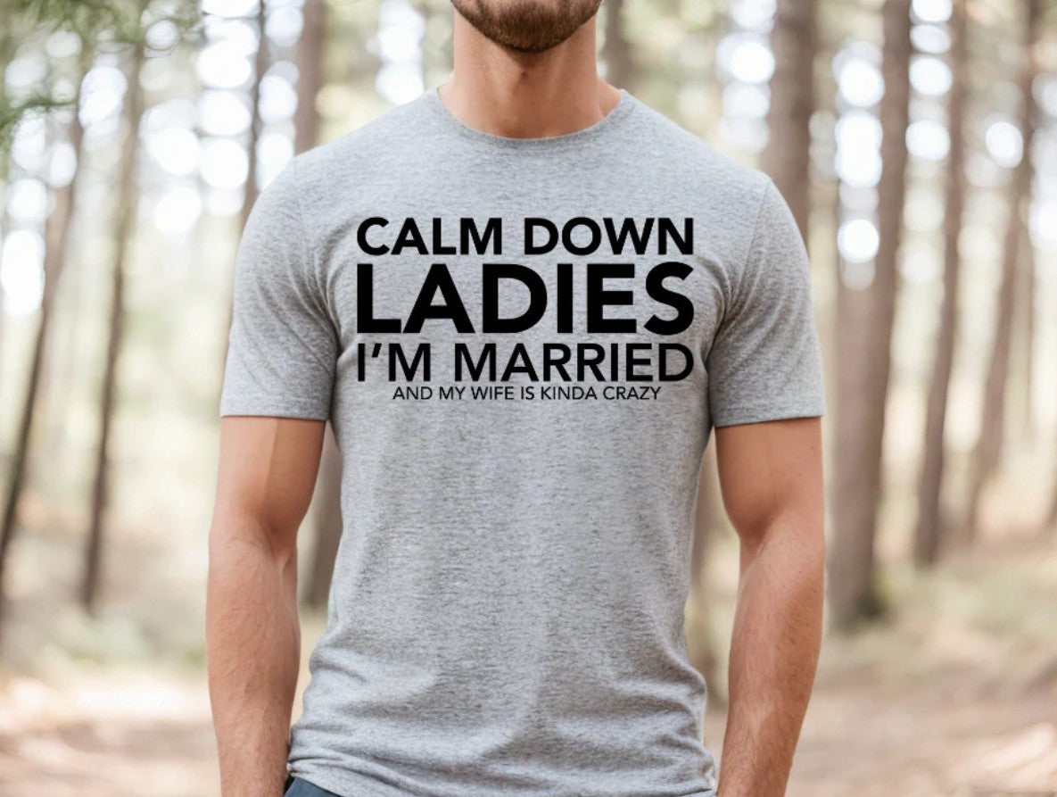 Calm Down Ladies - Design Only