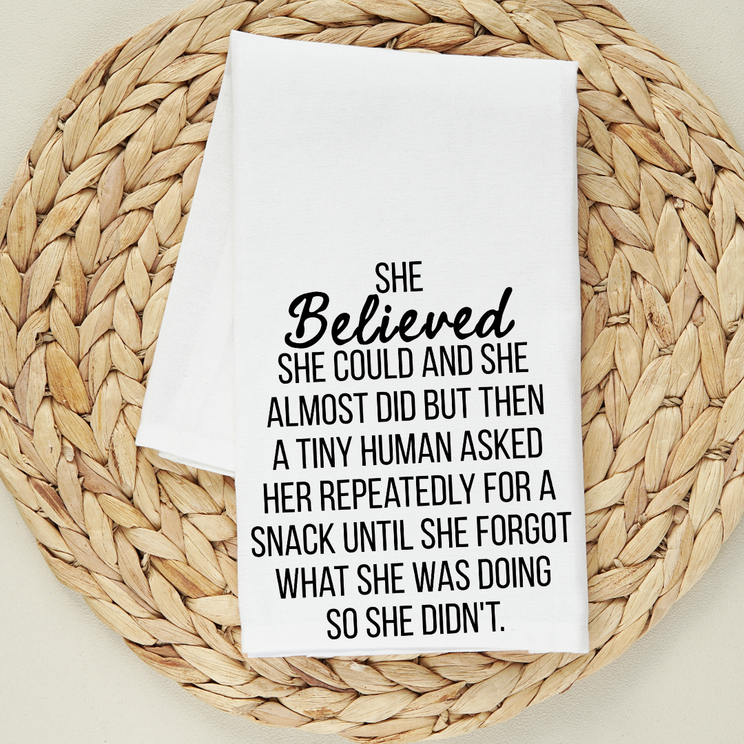 She Believed Kitchen Towel
