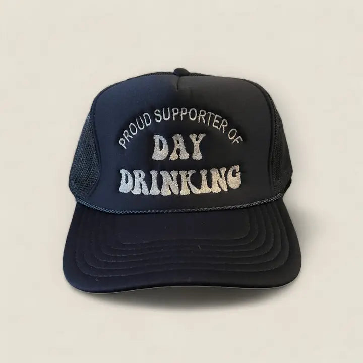 Day Drinking Trucker Hat