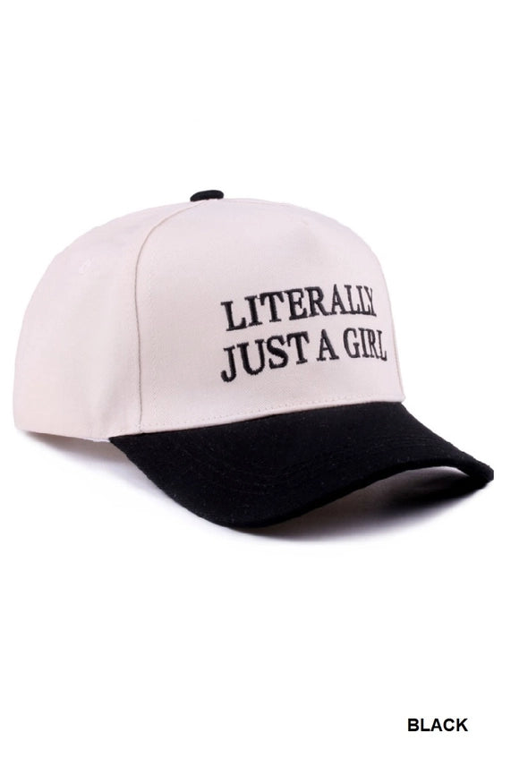 Literally Just A Girl Hat